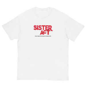 sister act shirt in white